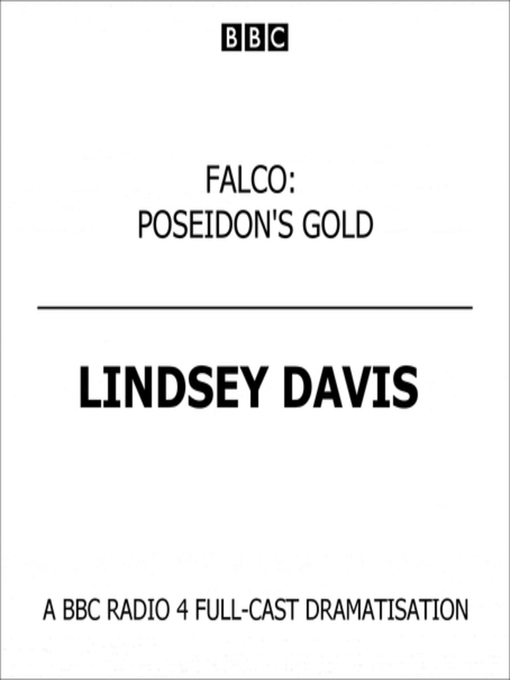 Title details for Falco   Poseidon's Gold by Lindsey Davis - Wait list